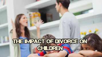 impacts of divorced on children, impact of divorce, divorce,