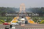 private detective in delhi, detective, detectives, Detective agency in Delhi, best detectives in Delhi,private detective agency in Delhi ncr, private detective, detective agency,